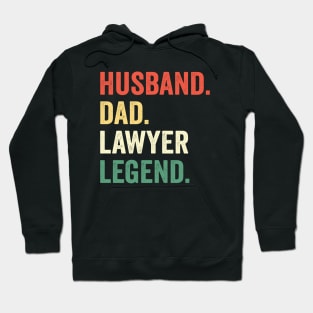 Husband Dad Lawyer Legend Vintage Funny Advocate Hoodie